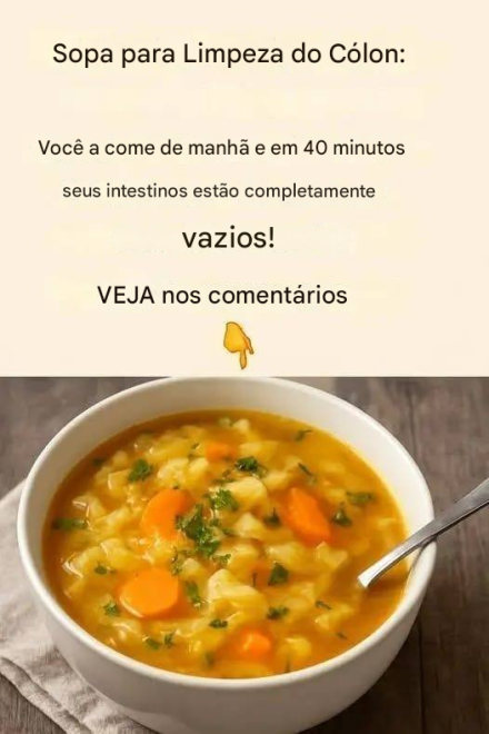 Sopa para limpeza do cólon: Coma esta sopa pela manhã e em 40 minutos seus intestinos estarão completamente limpos!