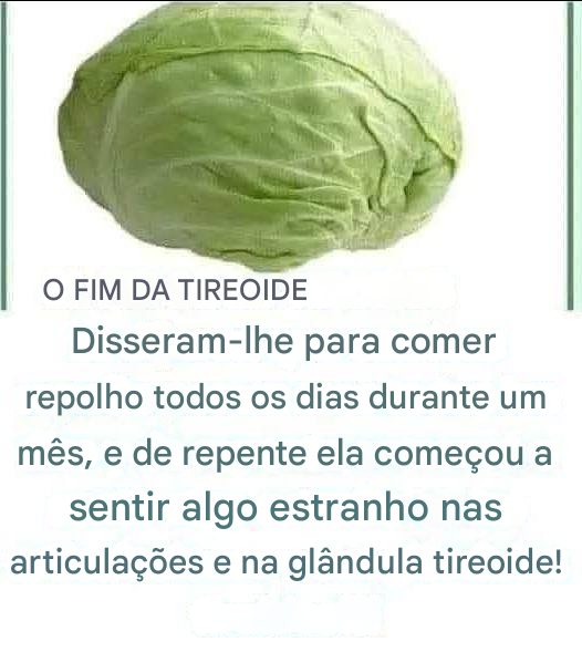 Repolho para a tireoide.