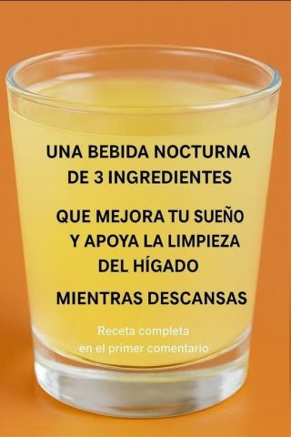 REMEDIO CASERO PARA DORMIR MEJOR Y LIMPIAR EL HÍGADO