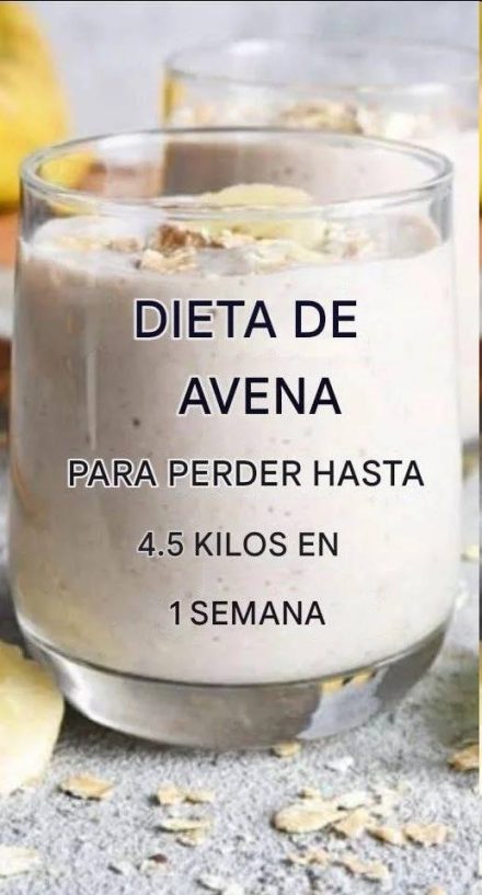 DIETA DE AVENA PARA PERDER HASTA 4.5 KILOS EN 1 SEMANA