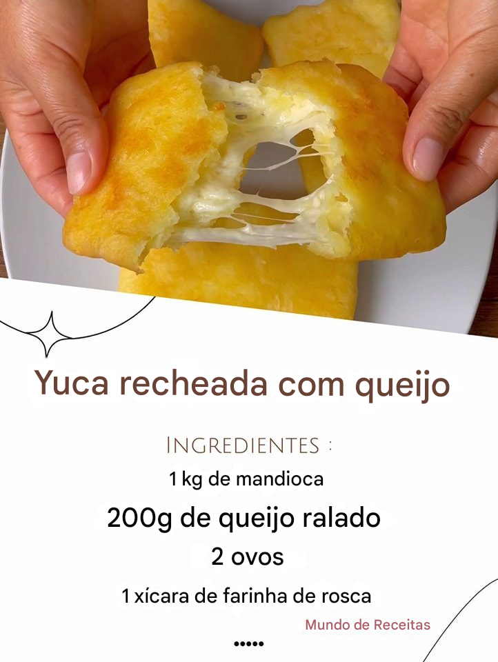 Mandioca recheada com queijo