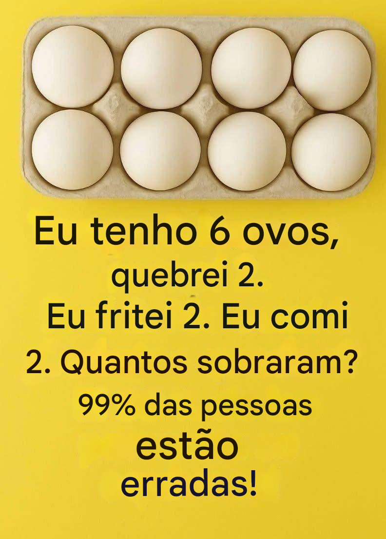 O enigma dos 6 ovos que confunde 99% das pessoas!