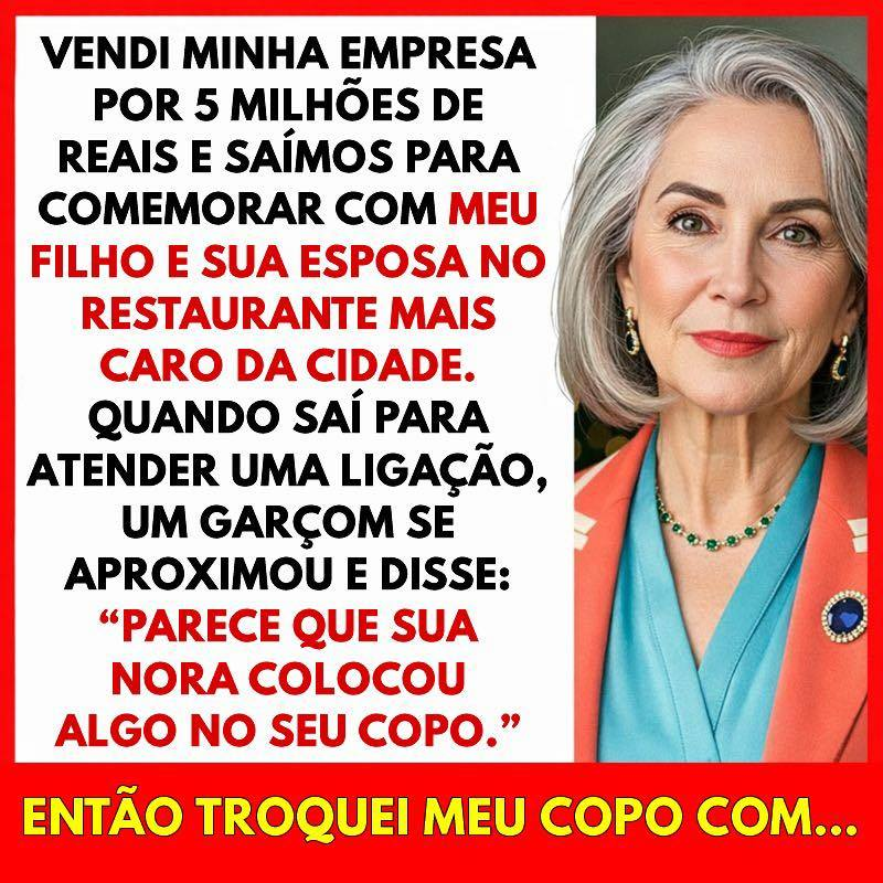 Minha nora colocou algo no meu copo, então troquei minha bebida pela do pai dela. Vinte minutos depois…